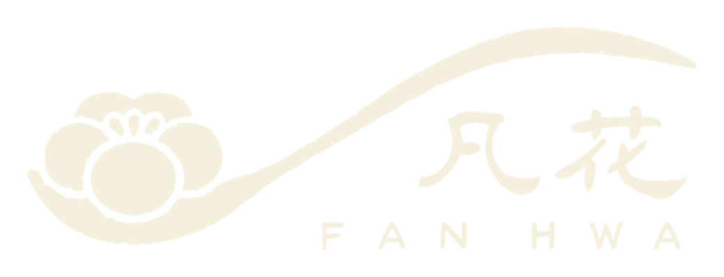 FanHwa 凡花 FAN HWA